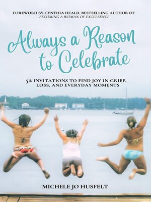 cover image of Always a Reason to Celebrate